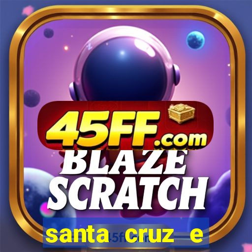 santa cruz e cruzeiro ao vivo hd